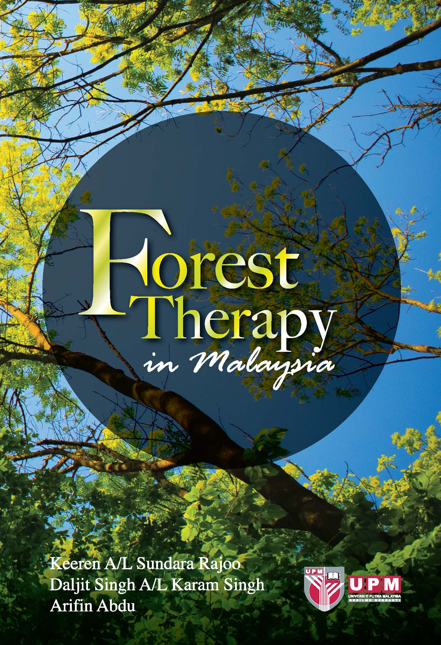 Forest Therapy : in Malaysia